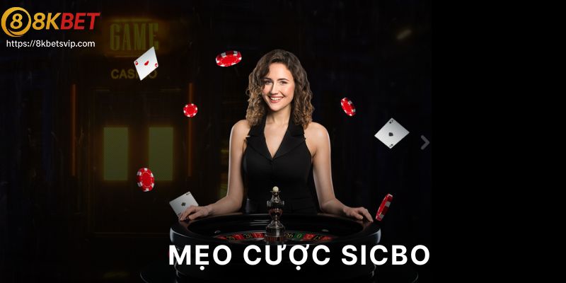 Mẹo cược sicbo luôn thắng